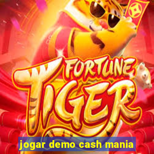 jogar demo cash mania